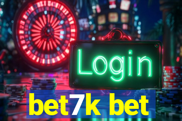 bet7k bet